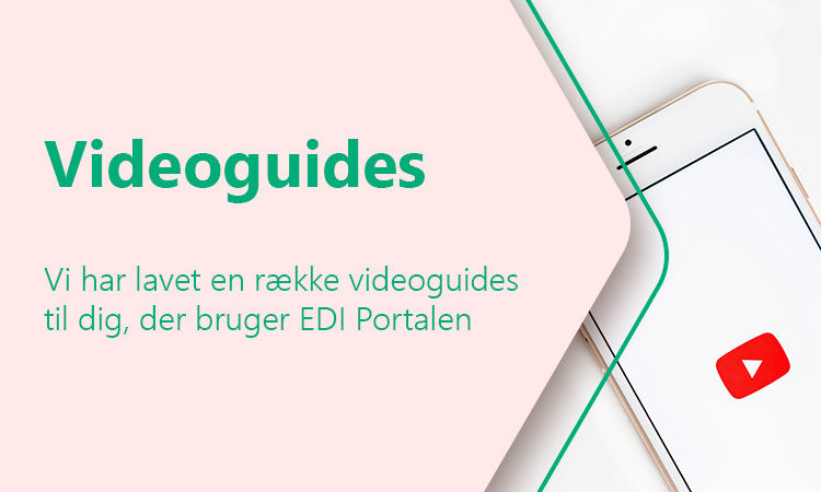 Videoguides til EDI Portalen